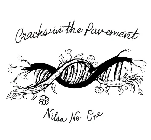 Nilsa No One — Cracks in the Pavement