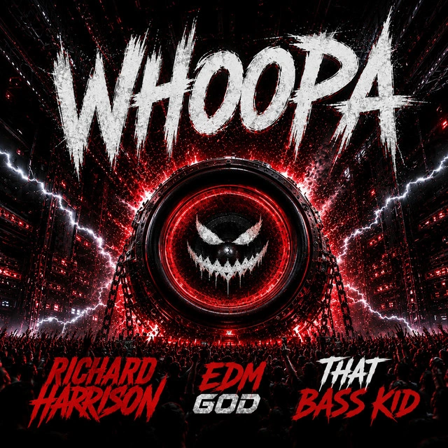 EDM GOD — Whoopa