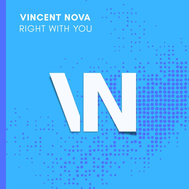 Vincent Nova — Right with You