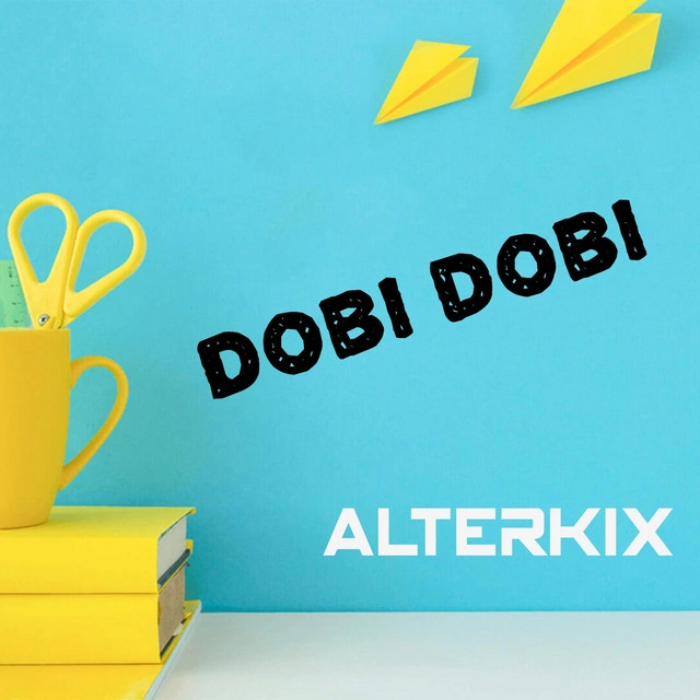 Alterkix — Dobi Dobi