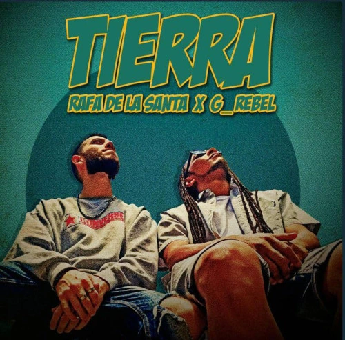 Rafa de la Santa, G_Rebel — Tierra