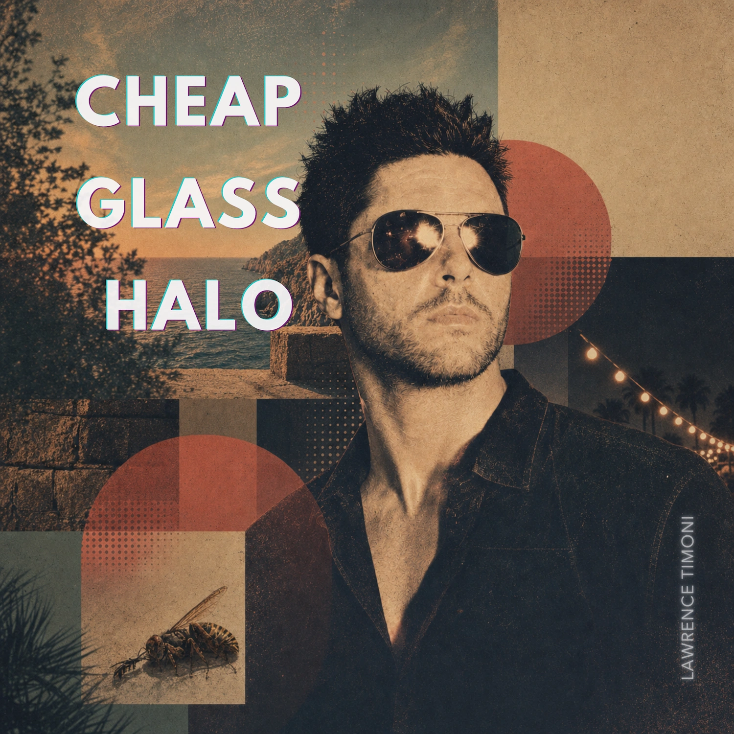 Lawrence Timoni — Cheap Glass Halo