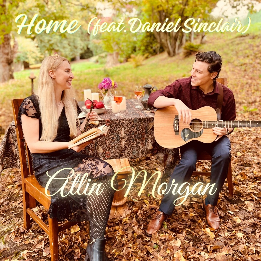Atlin Morgan — Home (feat. Daniel Sinclair)