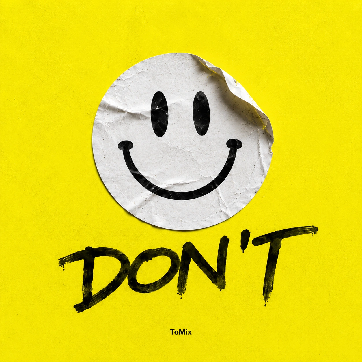 ToMix — Don’t