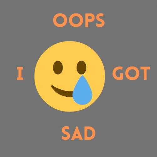 Little Champion — Oops I Got Sad