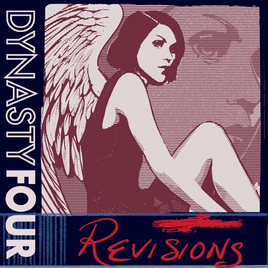Dynasty Four — Revisions