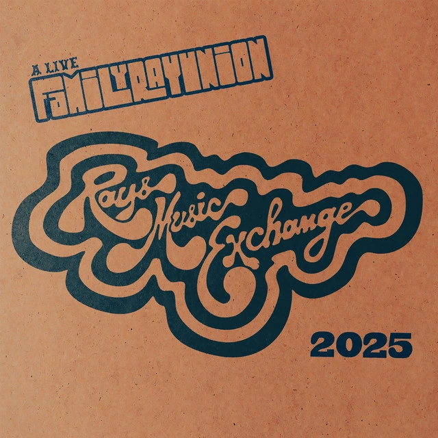 Ray's Music Exchange — A Live Family Rayunion 2025