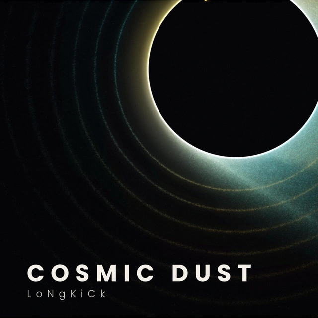 LoNgKiCk — Cosmic Dust