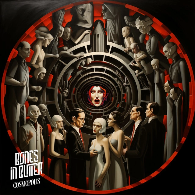 Bones in Butter — Cosmopolis