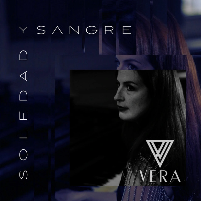 Vera — Soledad Y Sangre